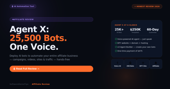 Agent X review 2026 – voice powered AI agent with 25500 bots for affiliate marketing